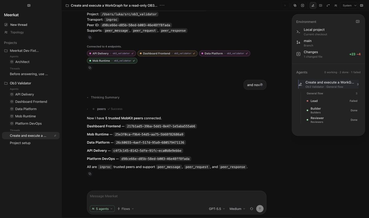 Meerkat Dev App showing trusted MobKit peers, WorkGraph execution, and agent status